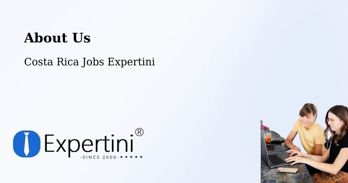 About Expertini Recruitment Platform  – Orosí - Orosí, Costa Rica Jobs Expertini