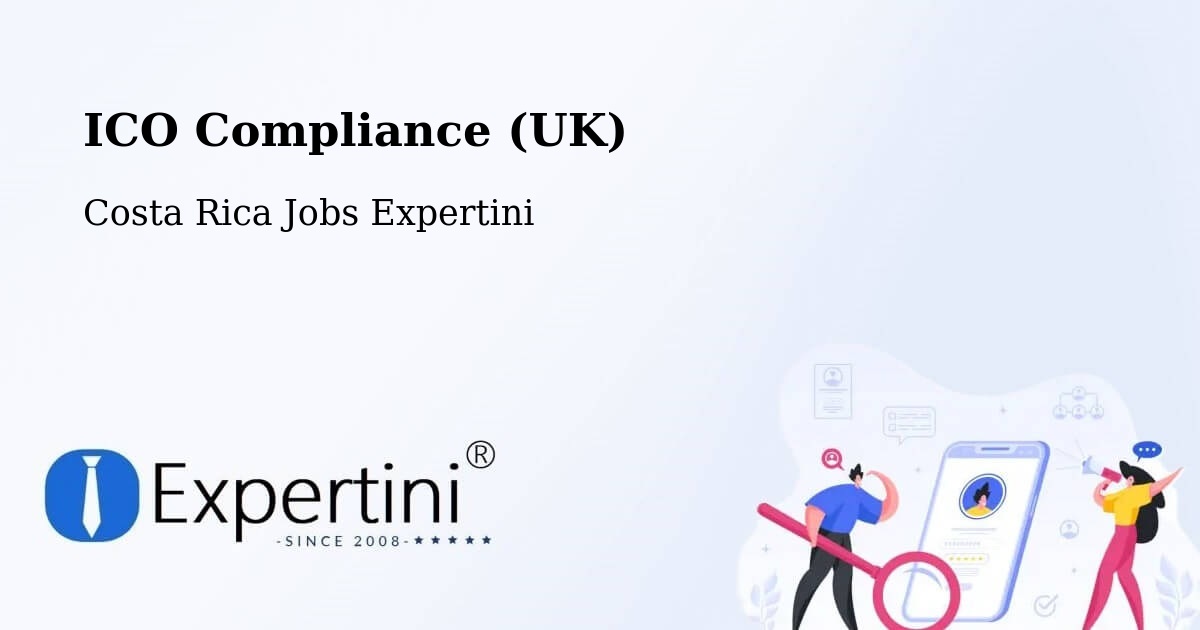 UK Data Protection & ICO Compliance – Orosí - Costa Rica Jobs Expertini