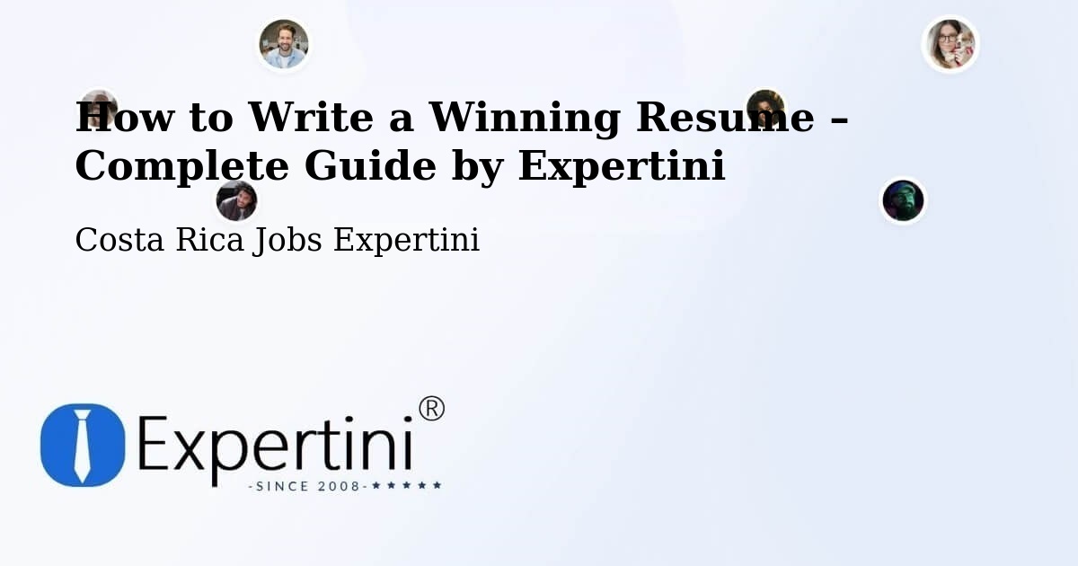 Resume Writing Guide for Job Seekers – Orosí - Orosí, Costa Rica Jobs Expertini
