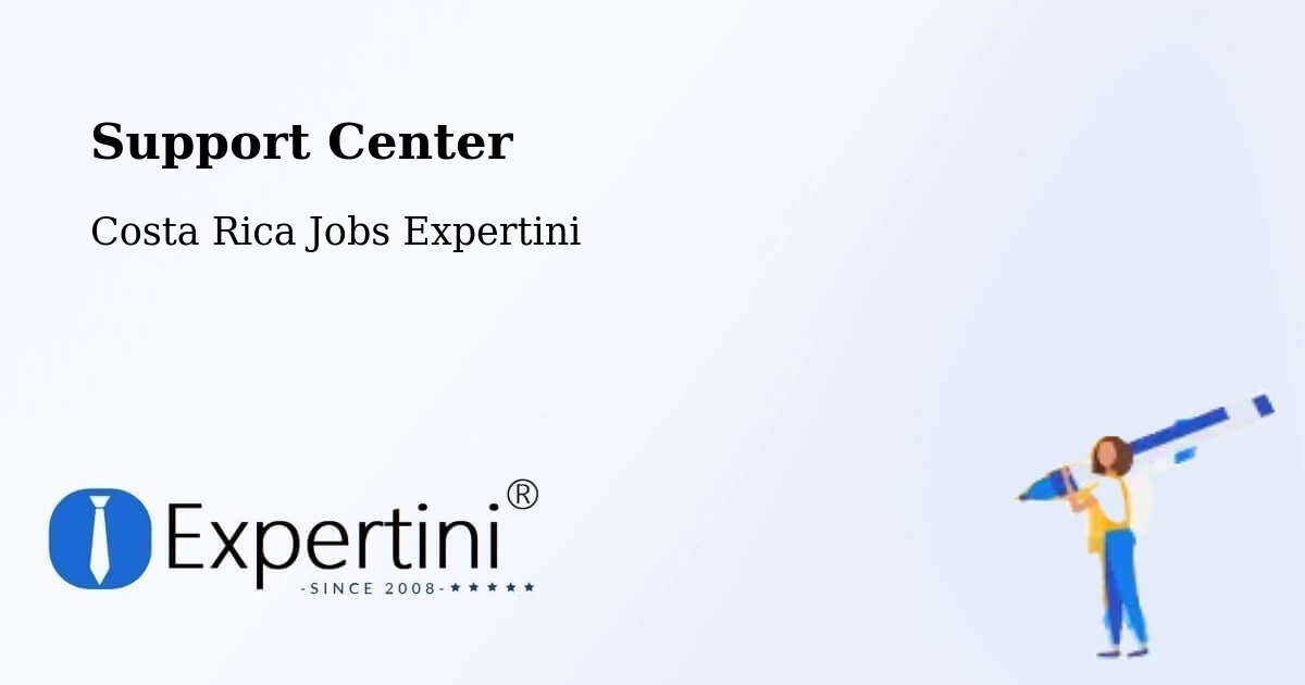 Support Services – Orosí - Costa Rica Jobs Expertini